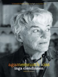 cover of the book Agamemnon's Kiss: Selected Essays