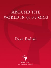 cover of the book Around the World in 57 1/2 Gigs