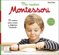 cover of the book Mis recetas Montessori