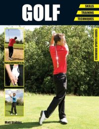 cover of the book Golf: Skills--Training--Techniques