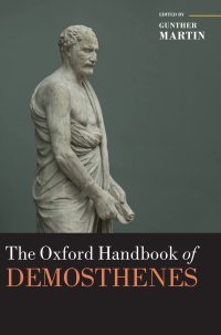 cover of the book The Oxford Handbook of Demosthenes