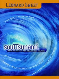 cover of the book Soultsunami: Sink or Swim in New Millennium Culture