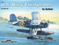 cover of the book U.S. Navy Floatplanes of World War II in Action