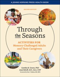 cover of the book Through the Seasons: Activities for Memory-Challenged Adults and Their Caregivers