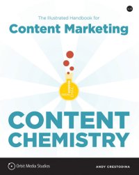 cover of the book Content Chemistry: The Illustrated Handbook for Content Marketing