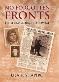 cover of the book No Forgotten Fronts: From Classrooms to Combat