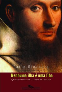 cover of the book Nenhuma ilha é uma ilha: quatro visões da Literatura Inglesa