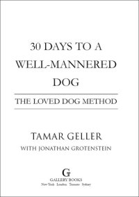 cover of the book 30 Days to a Well-Mannered Dog: The Loved Dog Method