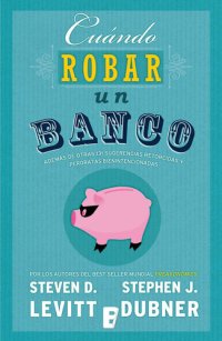 cover of the book Cuándo robar un banco