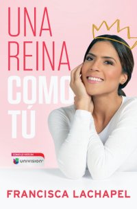 cover of the book Una reina como tú