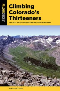 cover of the book Climbing Colorado's Thirteeners: The Best Hikes and Scrambles over 13,000 Feet