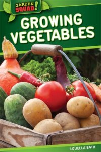 cover of the book Growing Vegetables