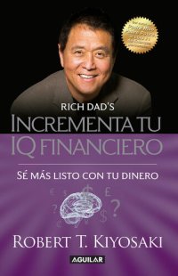 cover of the book Incrementa tu IQ financiero: Sé más listo con tu dinero