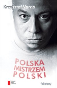 cover of the book Polska mistrzem Polski