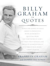 cover of the book Billy Graham in Quotes