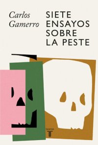 cover of the book Siete ensayos sobre la peste