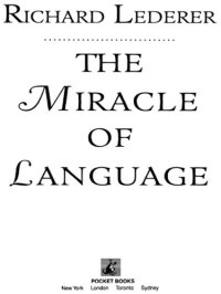 cover of the book The Miracle of Language