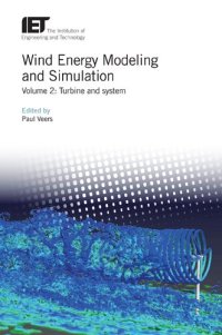 cover of the book Wind Energy Modeling and Simulation: Volume 2: Turbine and system