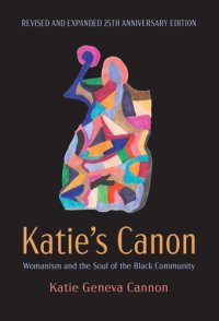 cover of the book Katie's Canon: Womanism and the Soul of the Black Community