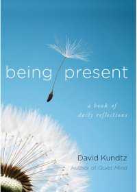 cover of the book Being Present: A Book of Daily Reflections