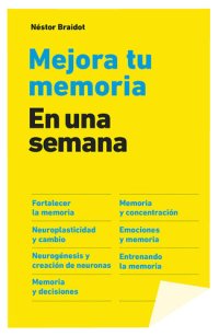 cover of the book Mejora tu memoria en una semana