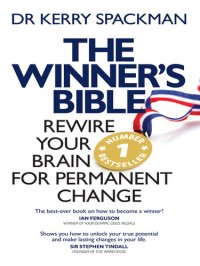 cover of the book Winner's Bible: Rewire your Brain for Permanent Change