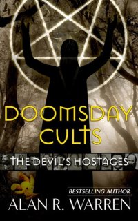 cover of the book Doomsday Cults: The Devil's Hostages