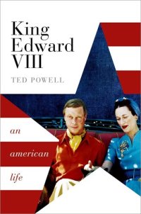 cover of the book King Edward VIII: An American Life