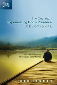 cover of the book The One Year Experiencing God's Presence Devotional: 365 Daily Encounters to Bring You Closer to Him