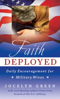 cover of the book Faith Deployed: Daily Encouragement for Military Wives