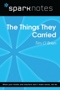 cover of the book The Things They Carried: SparkNotes Literature Guide