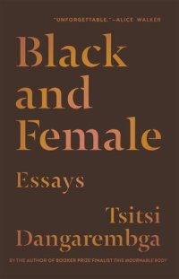 cover of the book Black and Female: Essays