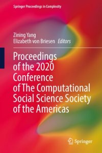 cover of the book Proceedings of the 2020 Conference of The Computational Social Science Society of the Americas