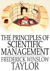 cover of the book The Principles of Scientific Management