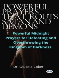 cover of the book Prayers That Routs Satan and Demons