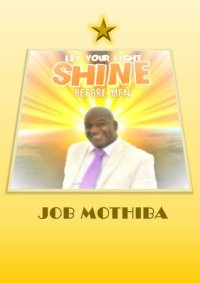 cover of the book Let your light shine before men