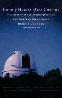 cover of the book Lonely Hearts of the Cosmos: The Story of the Scientific Quest for the Secret of the Universe