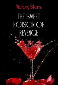 cover of the book The Sweet Poison of Revenge