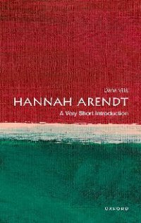 cover of the book Hannah Arendt: A Very Short Introduction