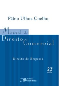 cover of the book Manual de Direito Comercial: Direito de Empresa