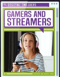 cover of the book Gamers and Streamers