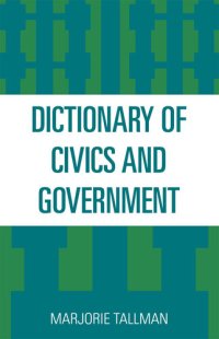 cover of the book Dictionary of Civics and Government