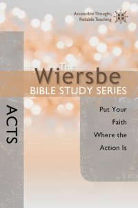 cover of the book Acts: Put Your Faith Where the Action Is