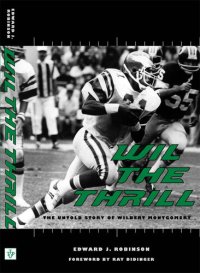 cover of the book Wil the Thrill: The Untold Story of Wilbert Montgomery