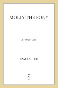 cover of the book Molly the Pony: My Readers Level 3