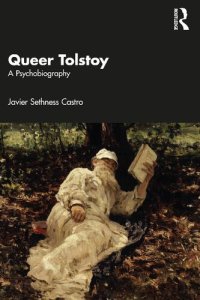 cover of the book Queer Tolstoy: A Psychobiography