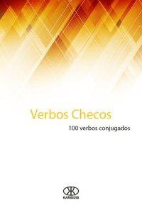 cover of the book Verbos checos: 100 verbos conjugados