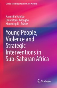 cover of the book Young People, Violence and Strategic Interventions in Sub-Saharan Africa