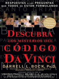 cover of the book Descubra los misterios del Código Da Vinci: Respuestas a las preguntas que todos se están formulando