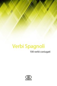 cover of the book Verbi spagnoli: 100 verbi coniugati